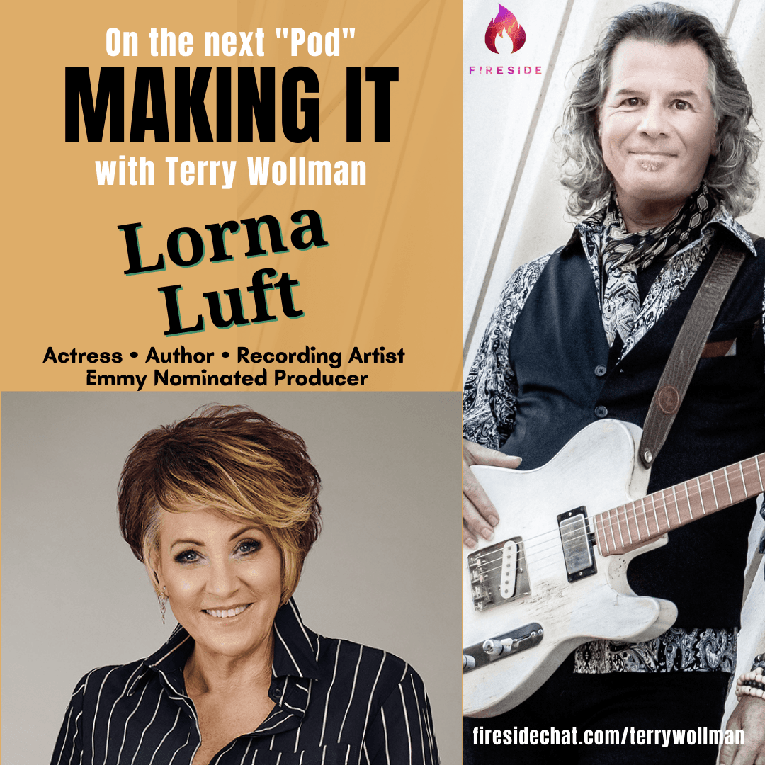 “Making It” with Lorna Luft