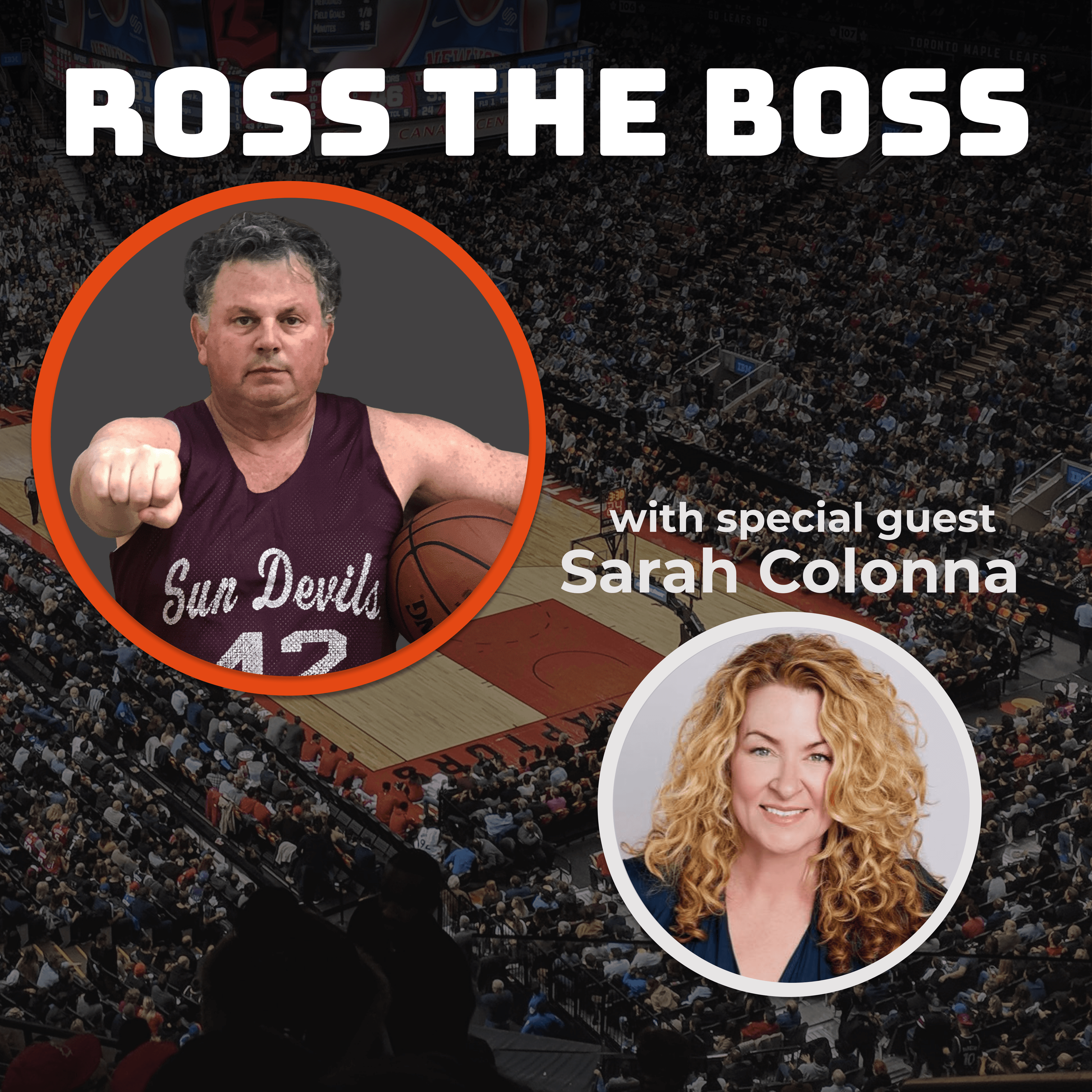 Ross the Boss with Comedian Sarah Colonna