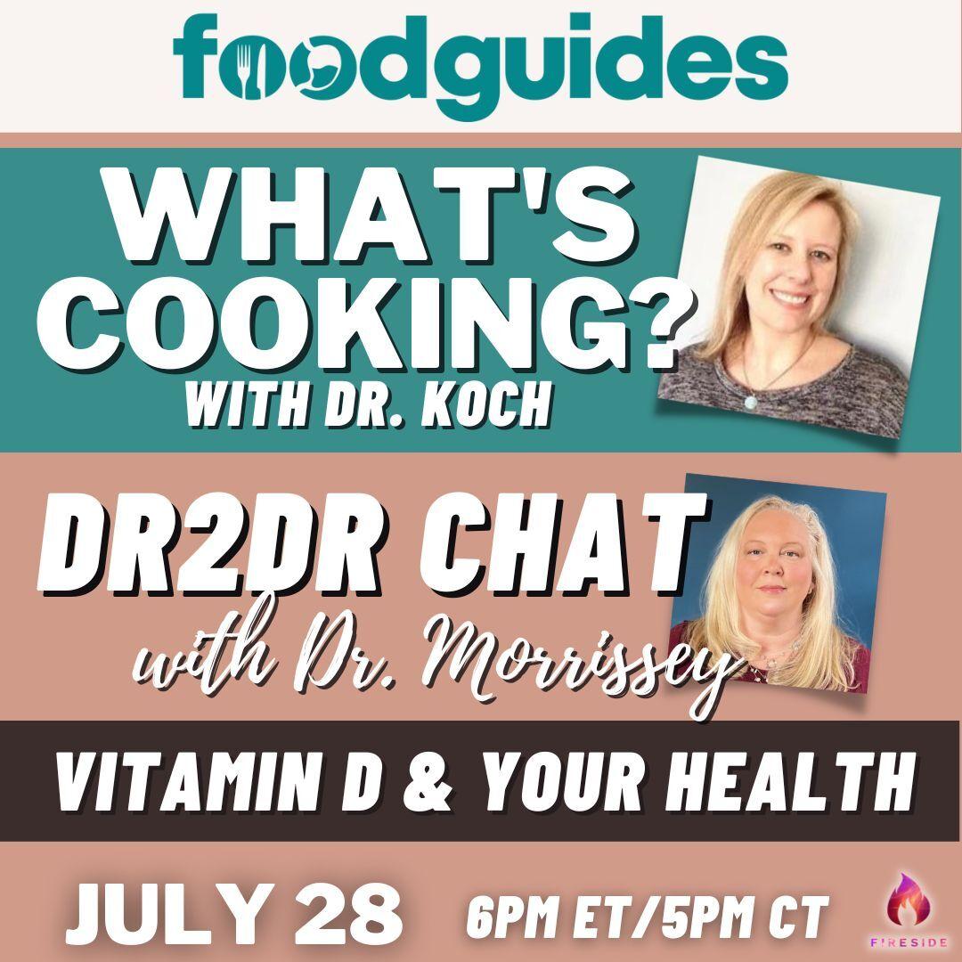 What's Cooking? with Dr. Koch | DR2DR Chat About Vitamin D and Your Health