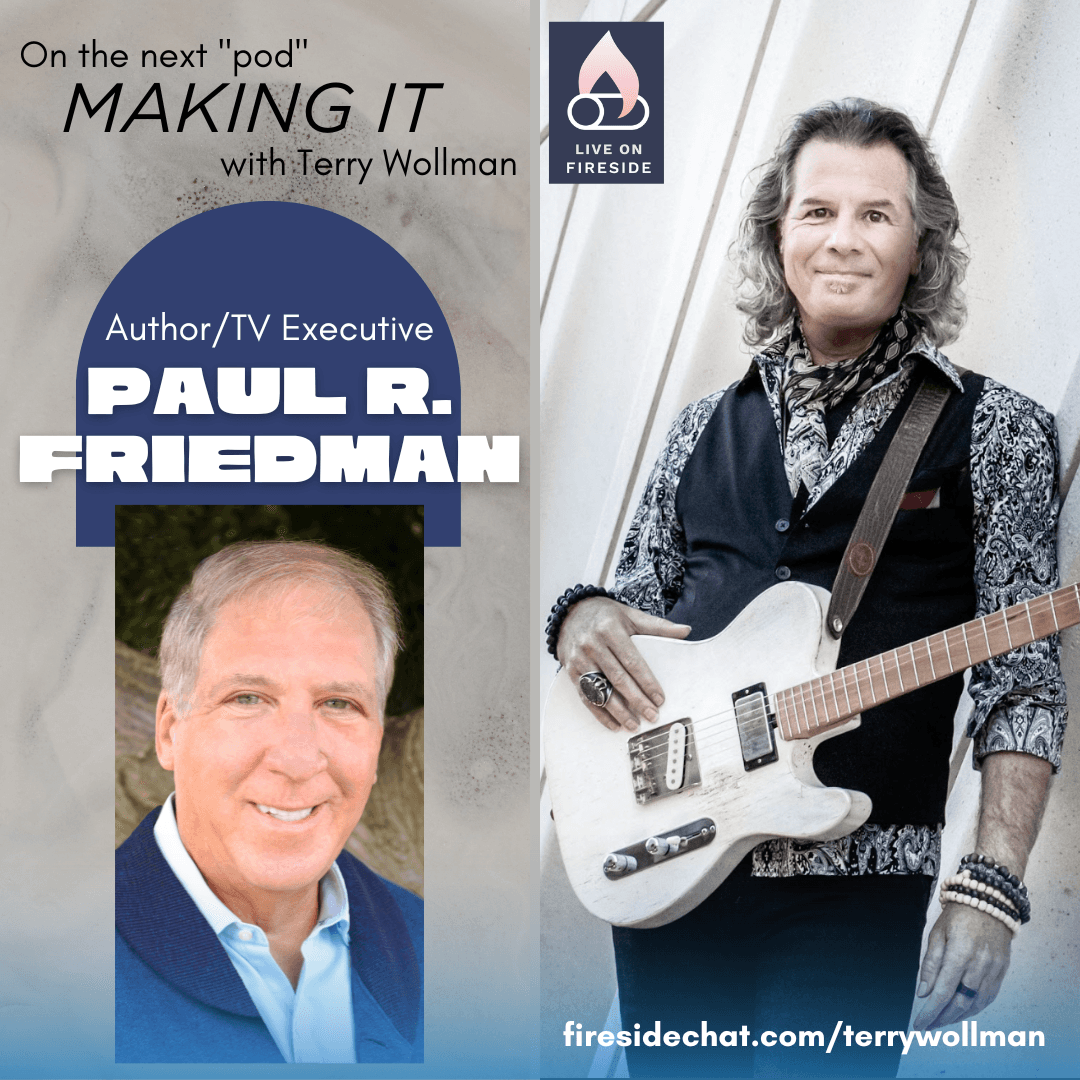 “Making It” with Paul Friedman