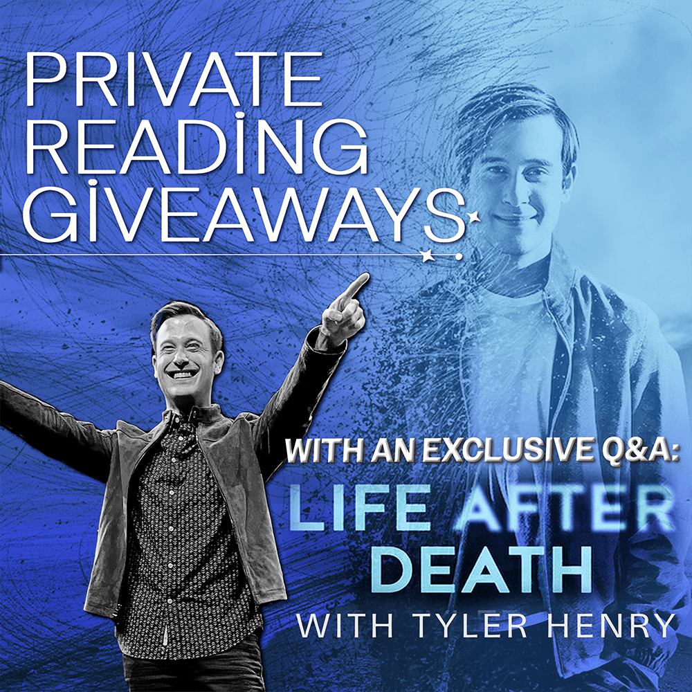 Private Reading Giveaway with Tyler Henry 5/9