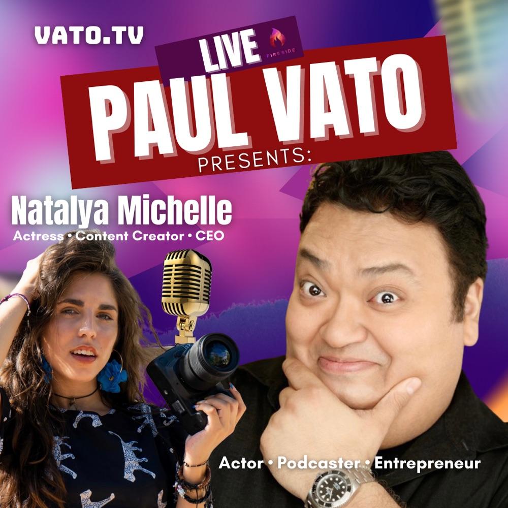 Paul Vato Presents: Natalya Michelle