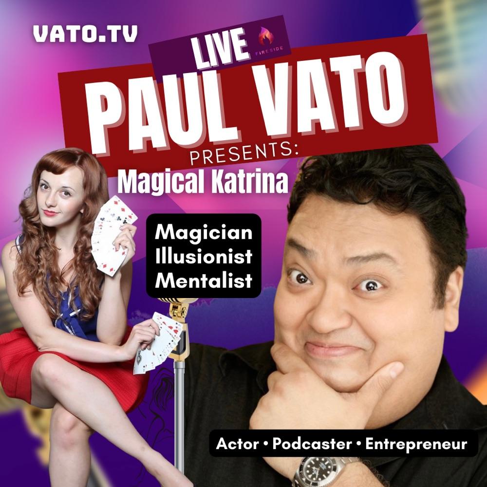 Paul Vato Presents: Magical Katrina. Magician!