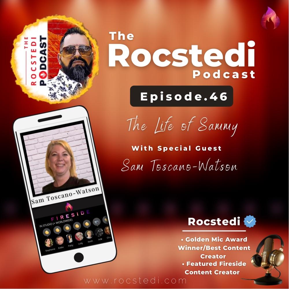The Rocstedi Podcast Ep.46 Sam Toscano-Watson The Married Couple Podcast