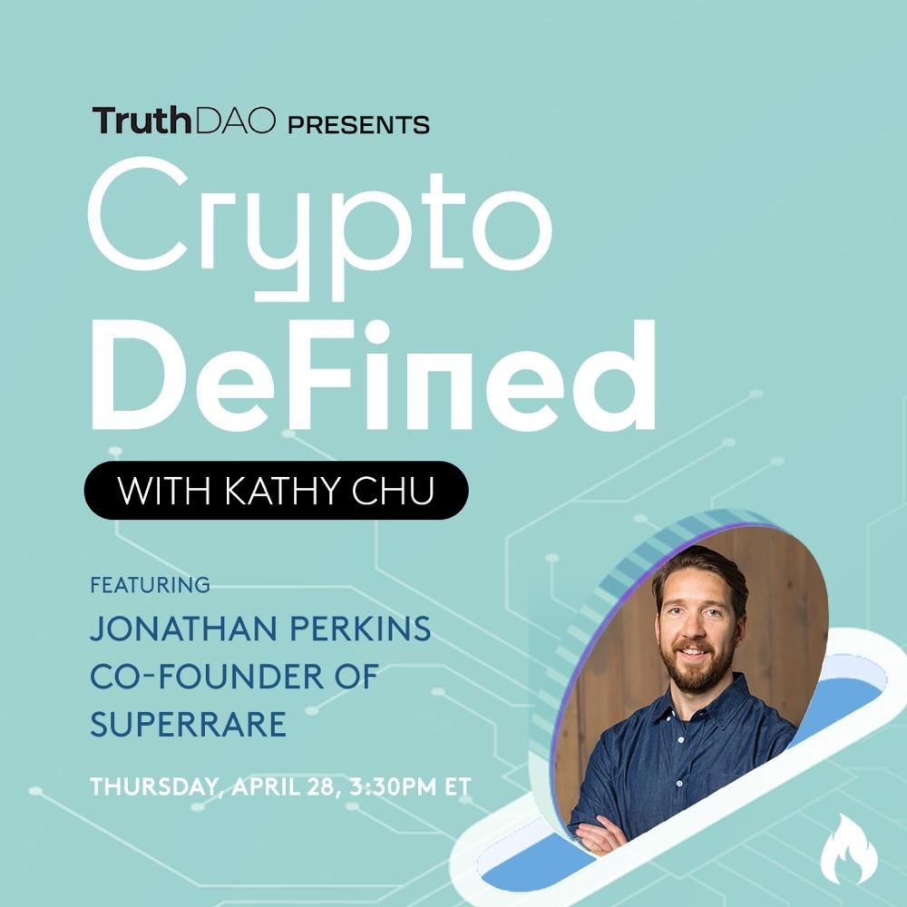 Crypto DeFined Interview with SuperRare co-founder Jonathan Perkins
