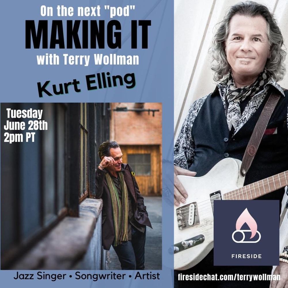 “Making It” with Kurt Elling