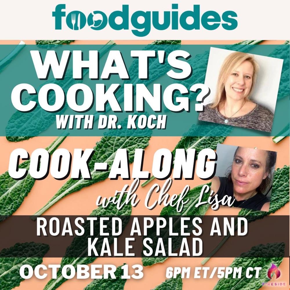 What's Cooking? with Dr. Koch | Roasted Apples and Kale Salad
