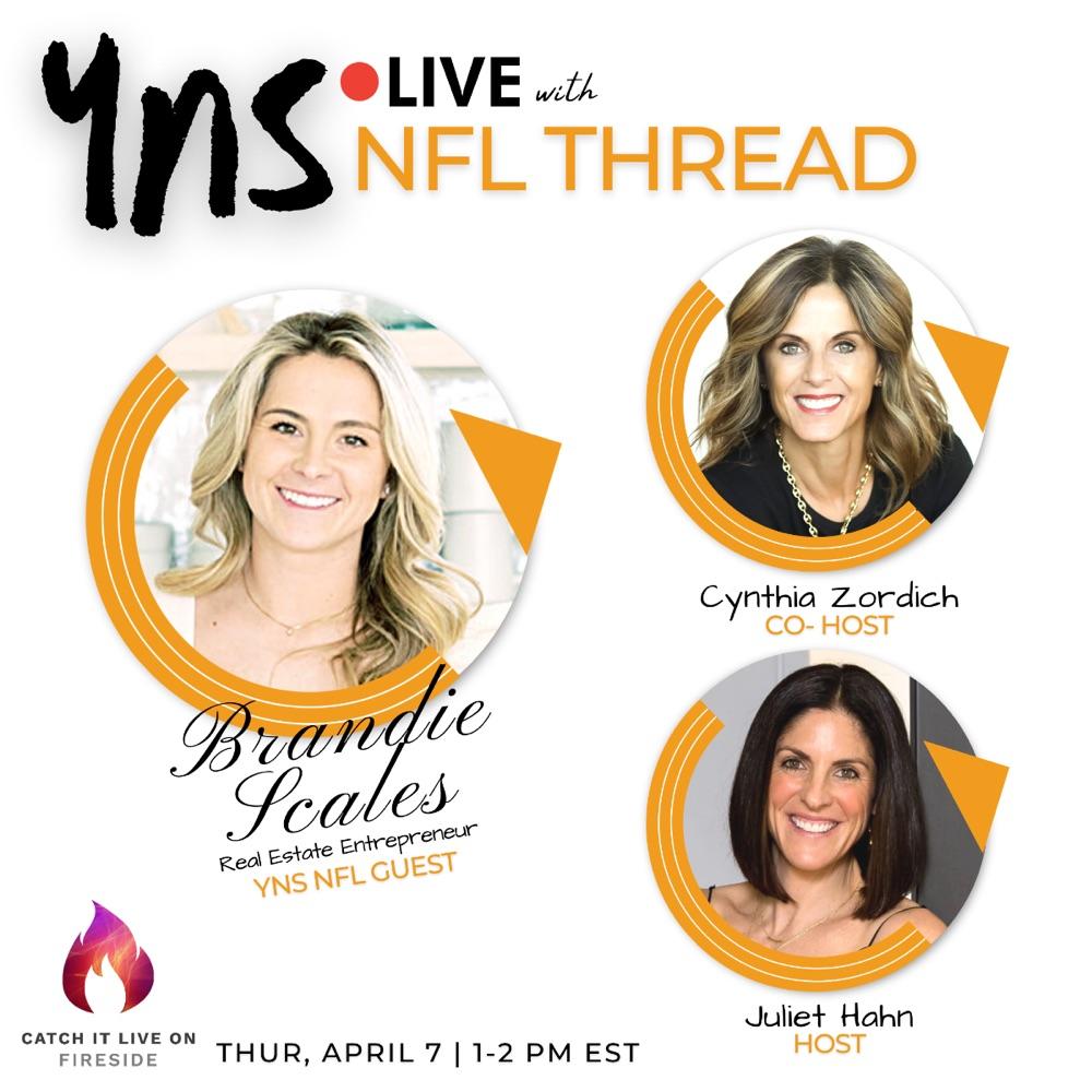 YNS Live with NFL Thread | Brandie Scales | Real Estate Entrepreneur