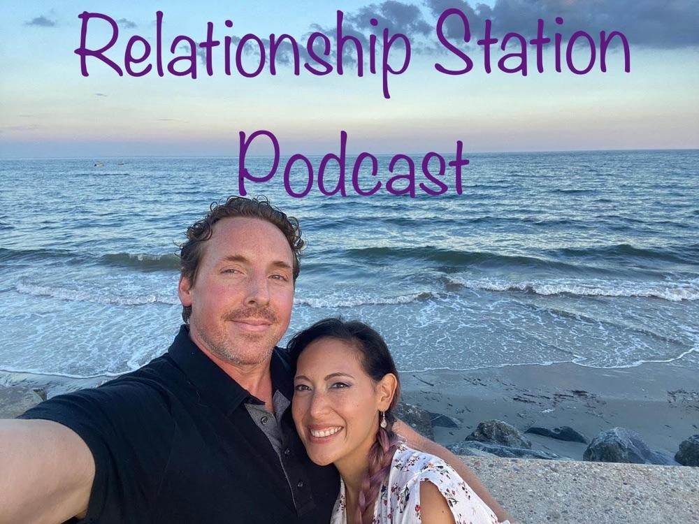 Relationship Station Podcast