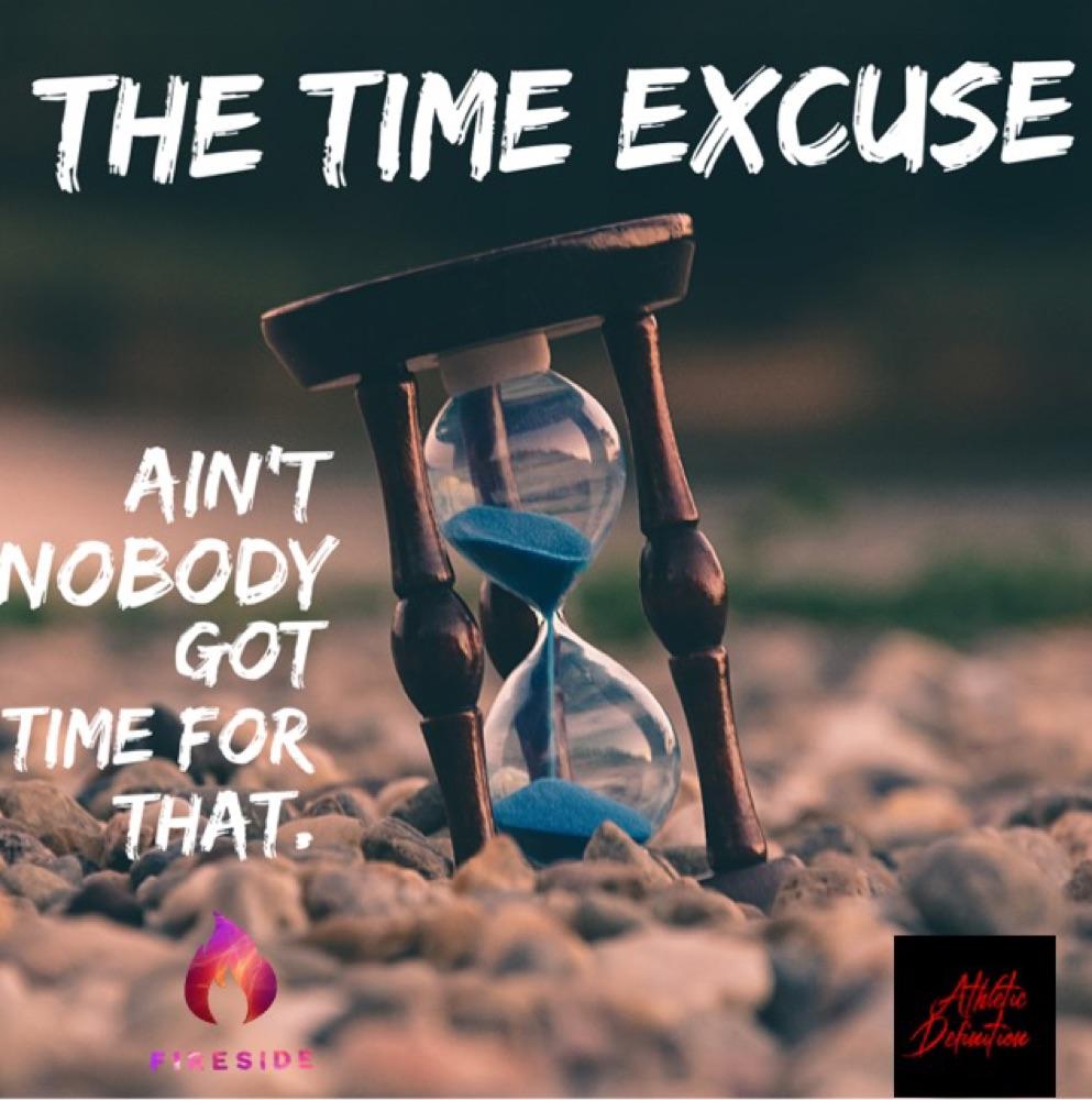 The Time ⏰ Excuse - Episode #156