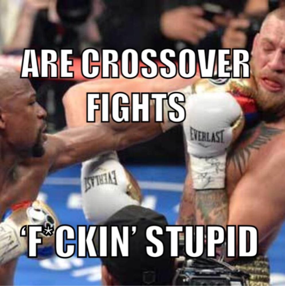 Are Crossover fights  🥊 ‘f*ckin’ stupid 🤔