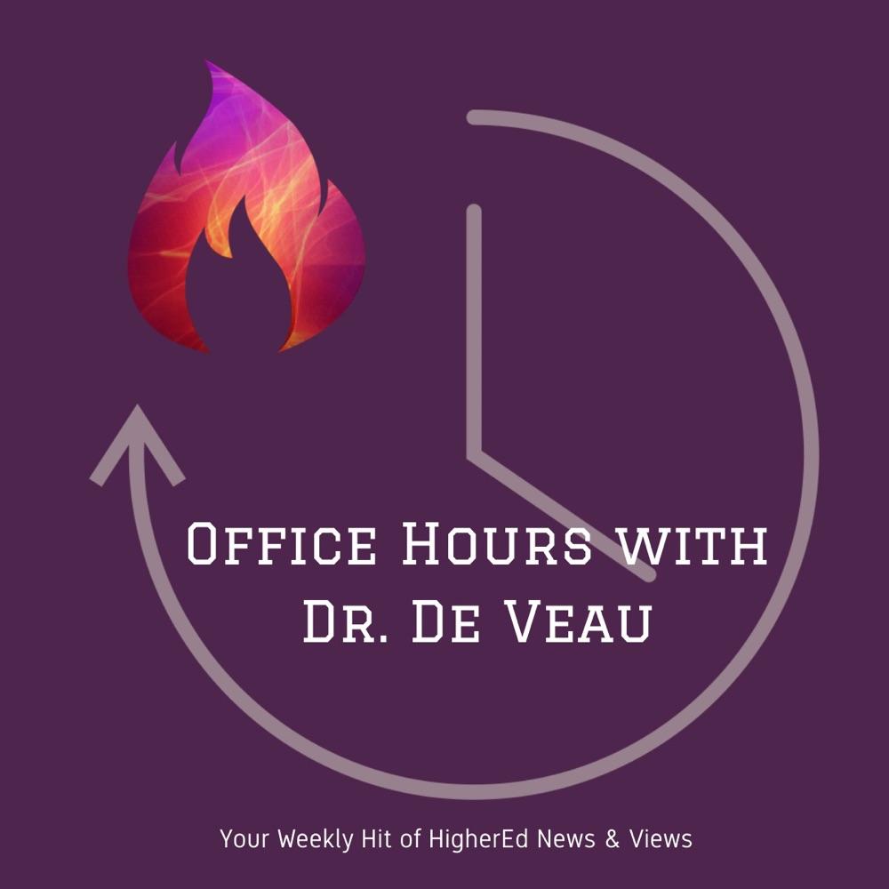 Office 🕕 Hrs. w. Dr De Veau: “Thriving in Unfamiliar Places”