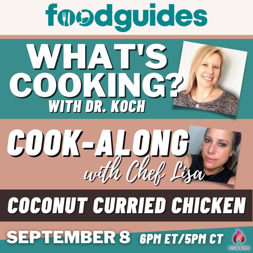 What's Cooking? with Dr. Koch | Coconut Curried Chicken