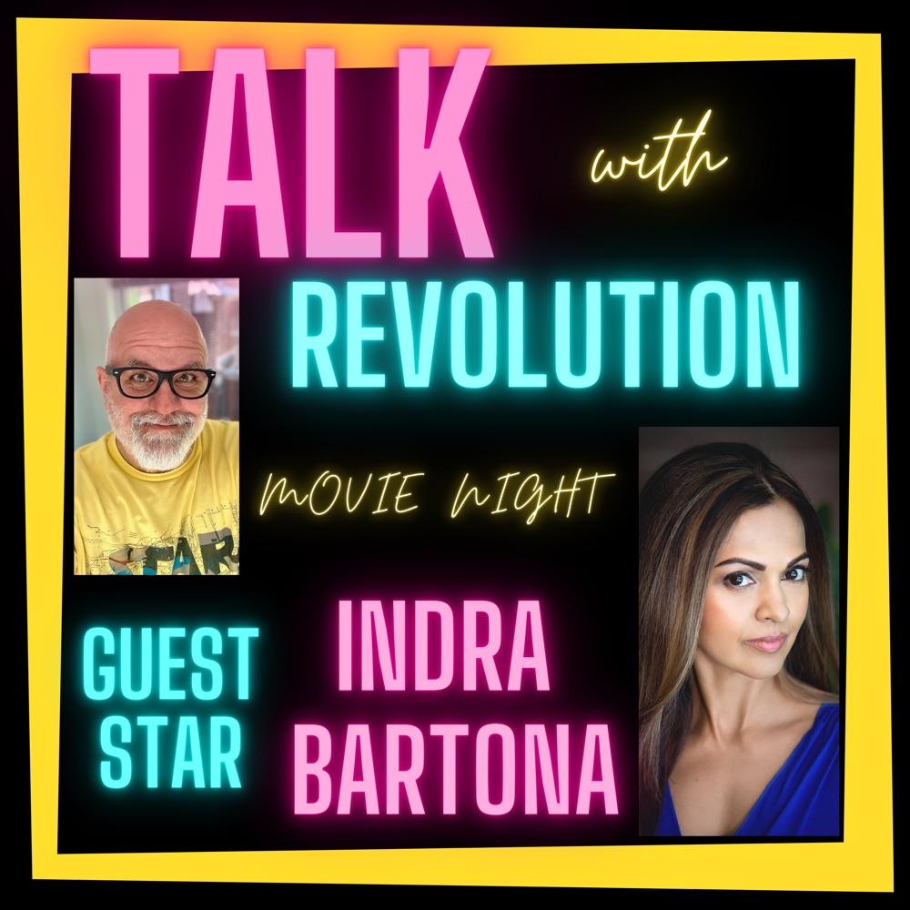 Talk with Revolution with Filmmaker Indra Bartona