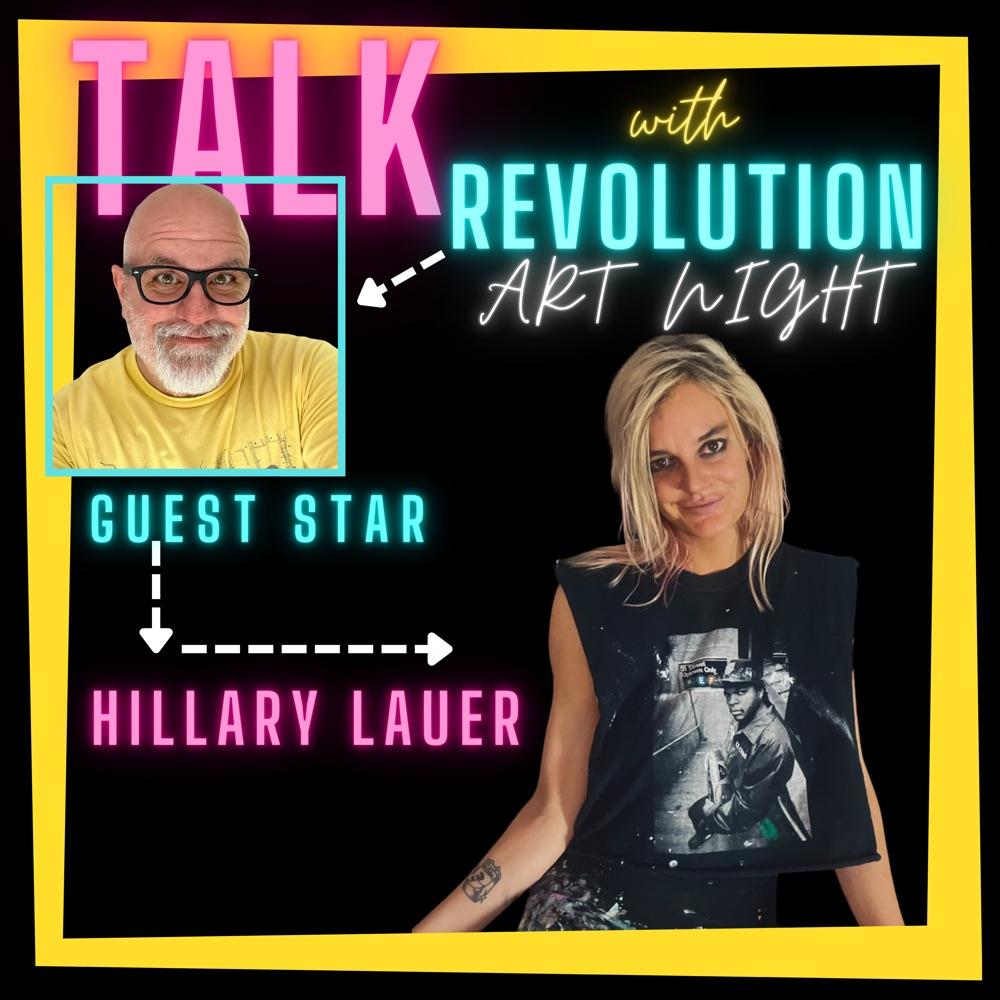 Talk with Revolution with Guest Star Hillary Lauer