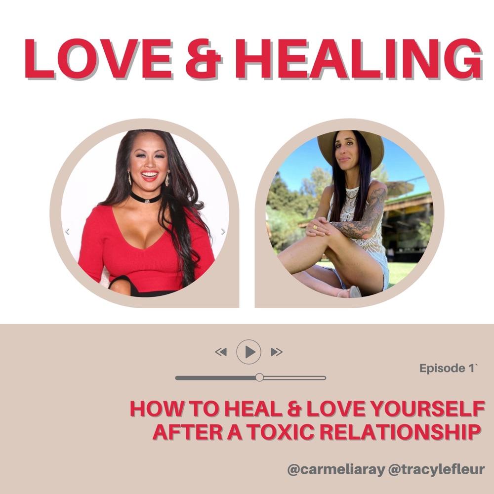 How To Heal & Love Yourself After A Toxic Partnership