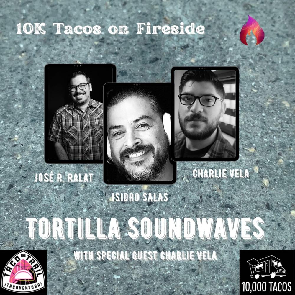 10K Tacos: Tortilla Soundwaves