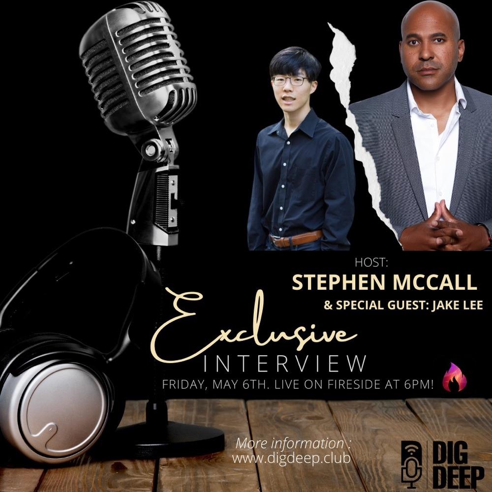 “Dig Deep” with Stephen McCall