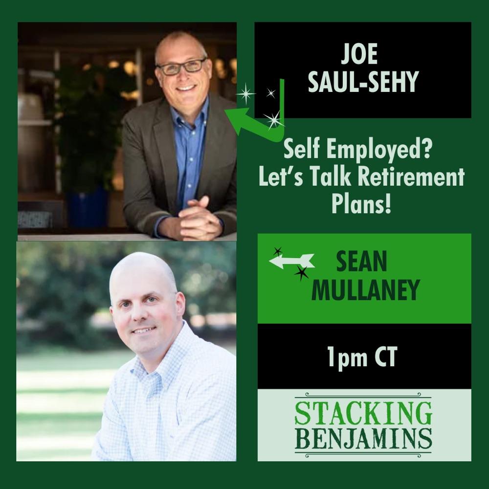 Self Employed? Let’s Talk Retirement Plans w Sean Mullaney