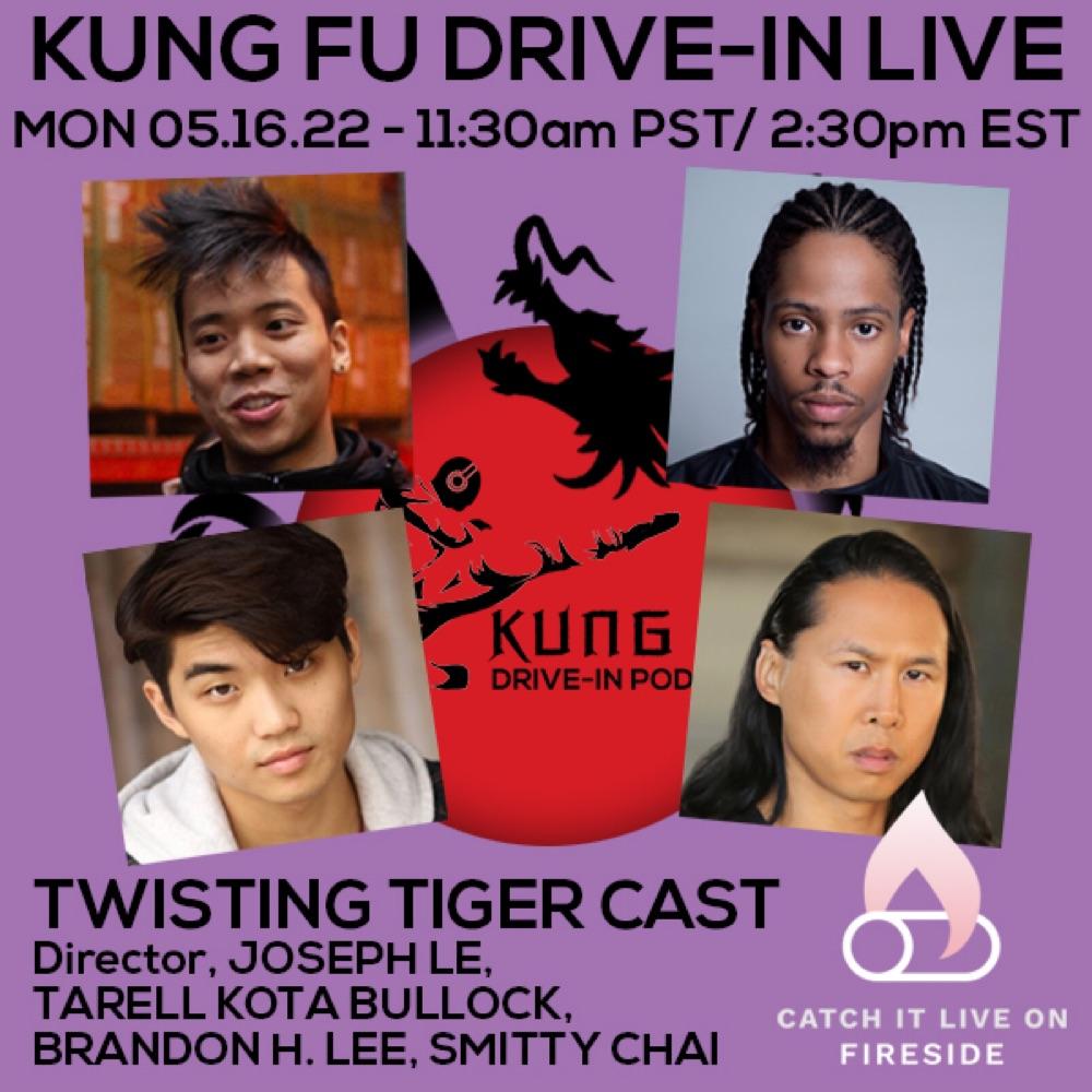 Kung Fu Drive-In Live: Twisting Tiger Cast
