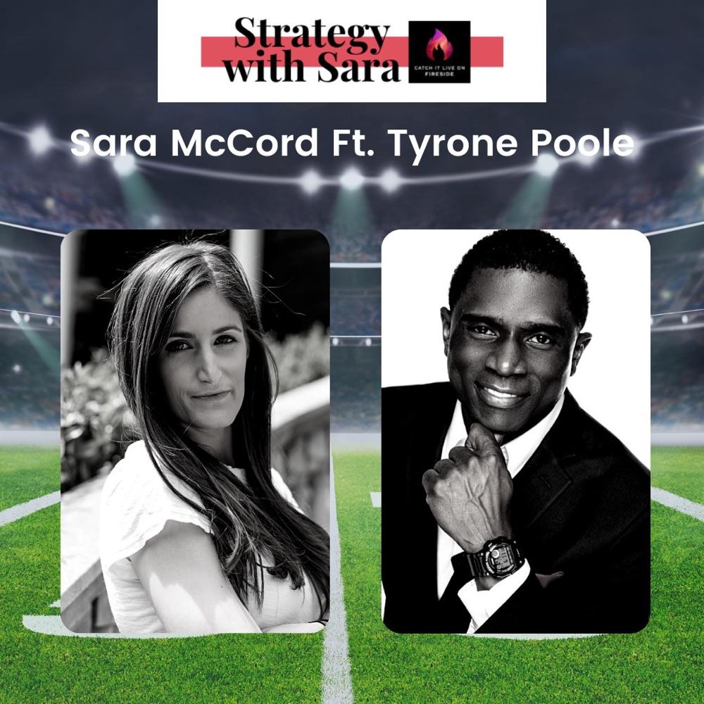 Strategy With Sara ft Tyrone Poole