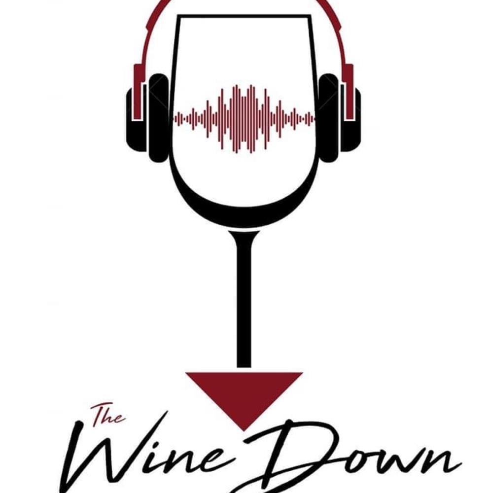 The Wine Down Podcast