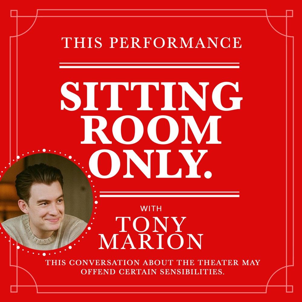 Sitting Room Only with Tony Marion