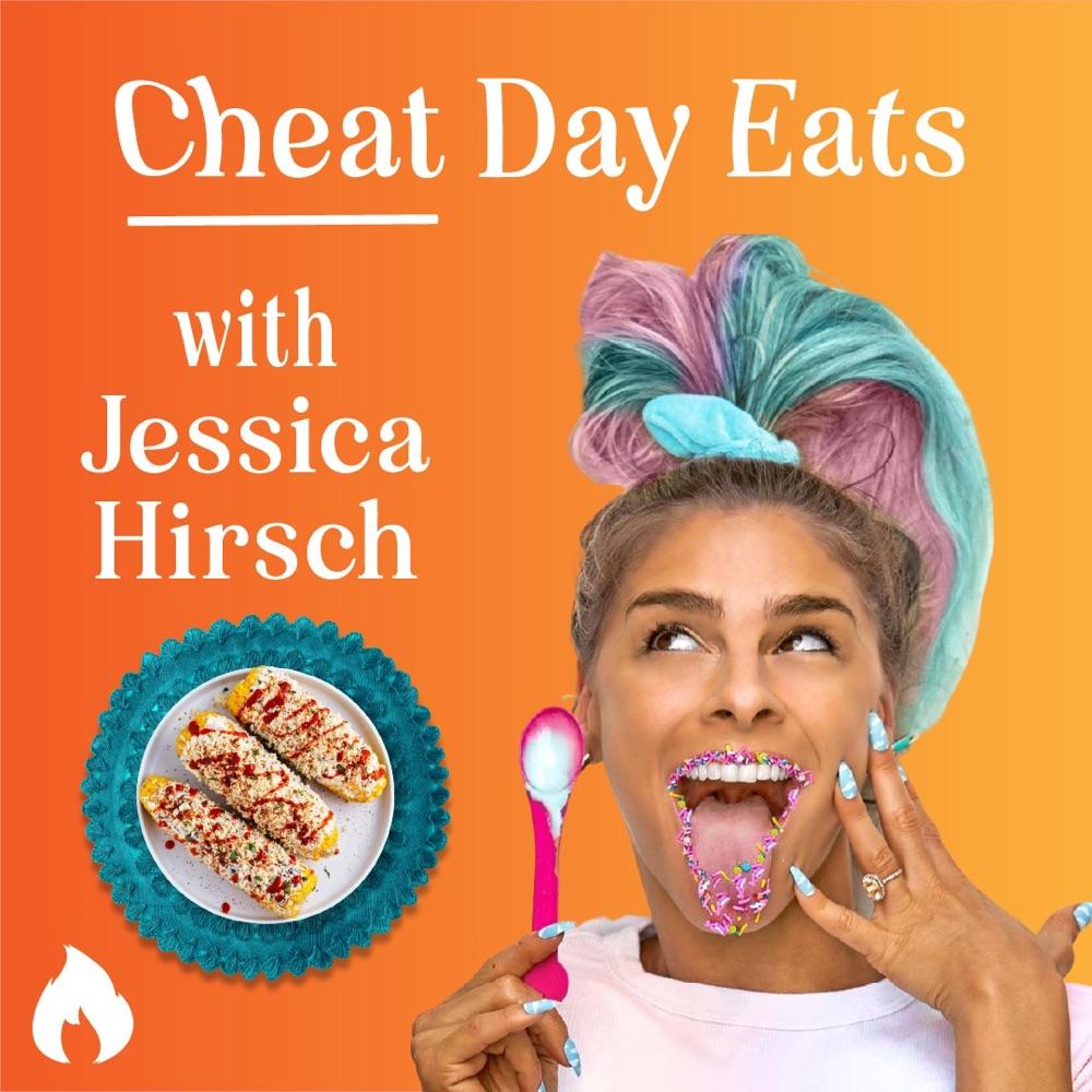 Cheat Day Eats with Jessica Hirsch