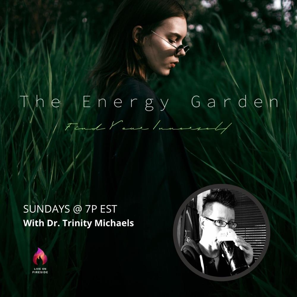The Energy Garden
